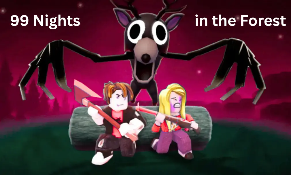 99 Nights in the forest 99 Nights in the forest