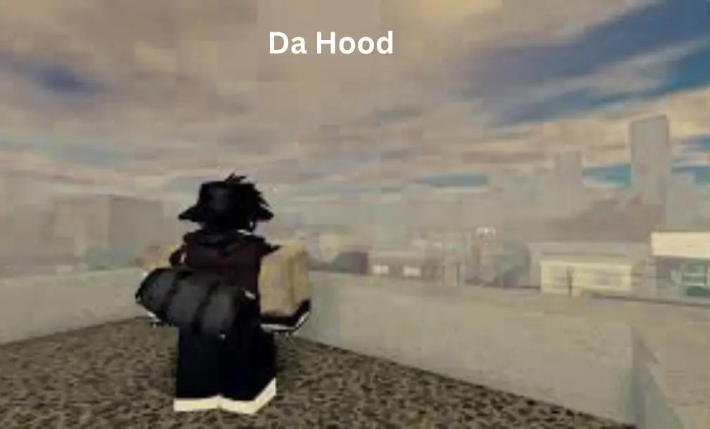 Da Hood Da Hood